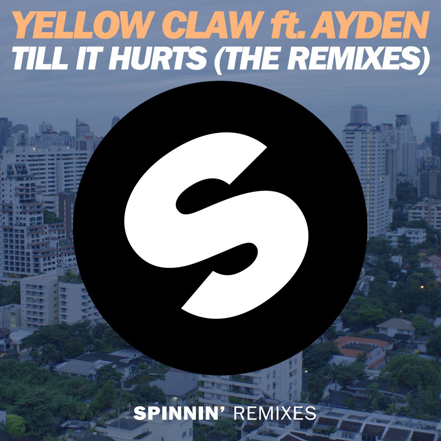 Yellow Claw - Till It Hurts (feat. Ayden) [SirOJ Remix]