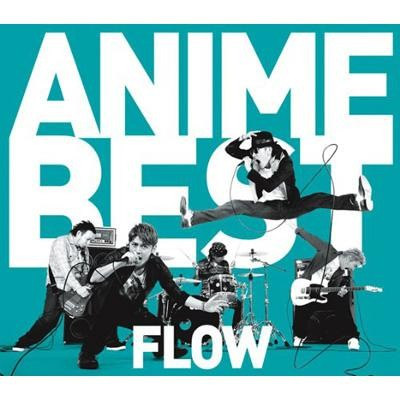 FLOW ANIME BEST专辑