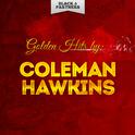 Golden Hits By Coleman Hawkins专辑