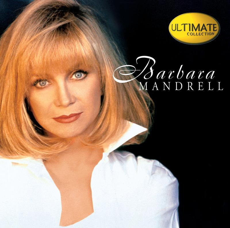 Ultimate Collection: Barbara Mandrell