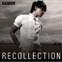 Rainism Recollection专辑