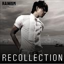 Rainism Recollection