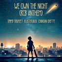 We Own The Night (feat. Chandan Shetty) [RCB Anthem]专辑