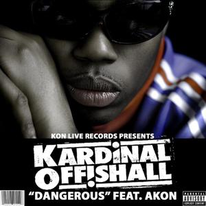 Kardinal Offishall feat.Akon - Dangerous (Instrumental) 无和声伴奏 （升3半音）