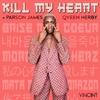 VINCINT - Kill My Heart (feat. Parson James & Qveen Herby)