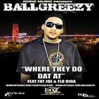 Where They Do That At - J-smoove - Ball Greezy Ft. Fat Joe & Flo Rida ( Instrumental )