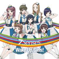 Wake Up Girls - 7 Senses