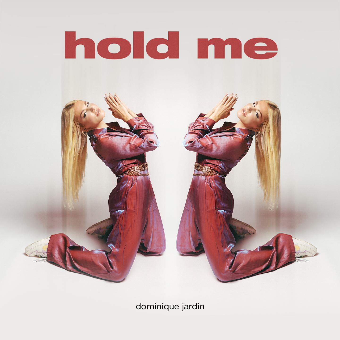 Hold Me