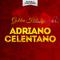 Golden Hits By Adriano Celentano专辑