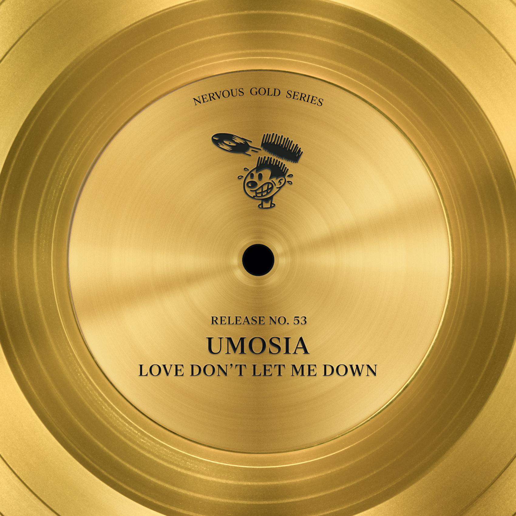 Umosia - Love Don't Let Me Down (Primal Auto Soul Mix)