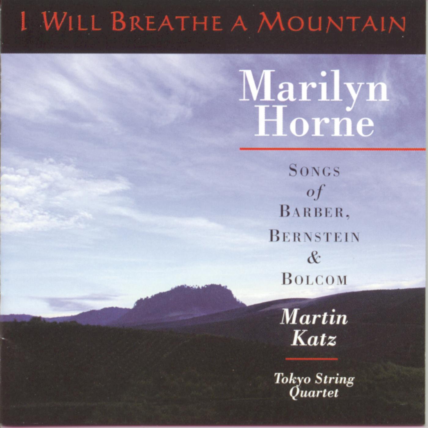 I Will Breathe A Mountain