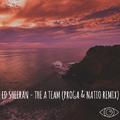 The A Team (Proga & Natio Remix)