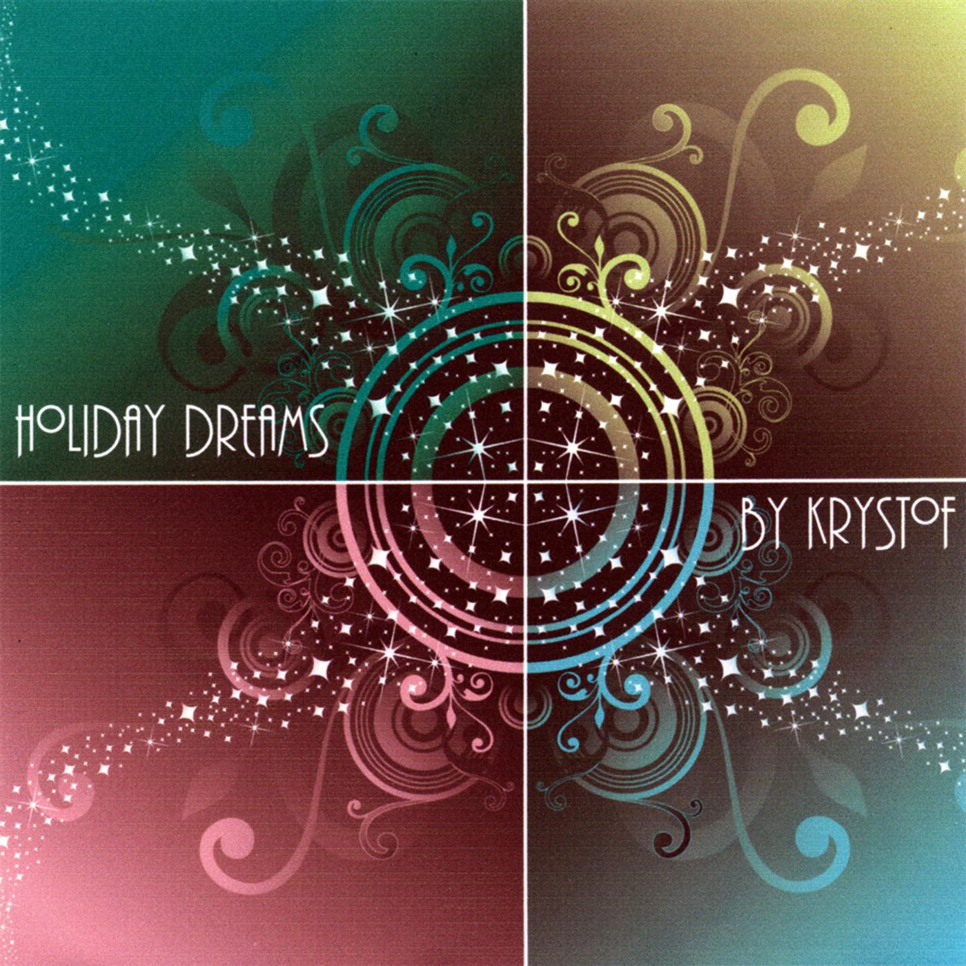 HOLIDAY DREAMS
