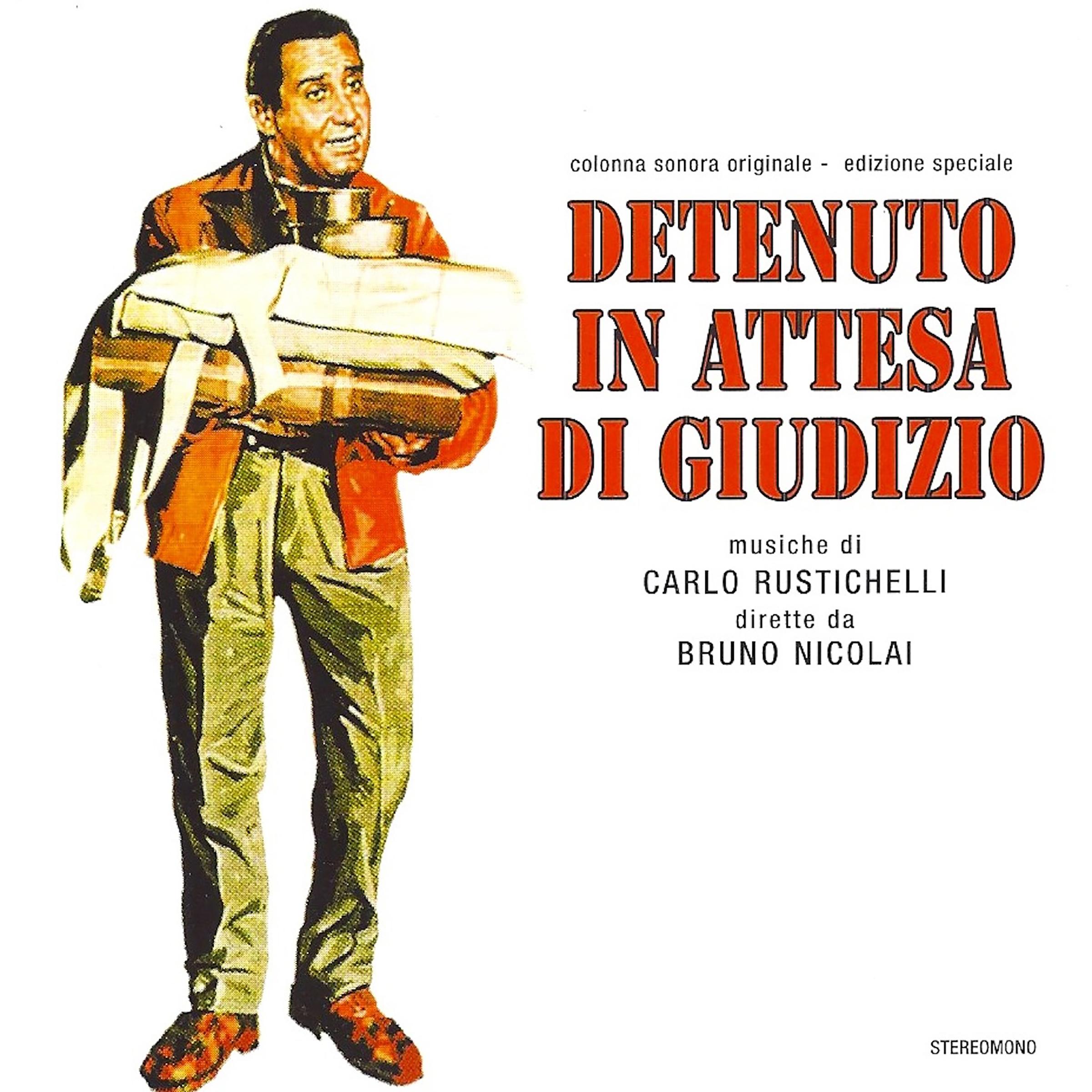 Detenuto in attesa di giudizio (Original Motion Picture Soundtrack) (Remastered)