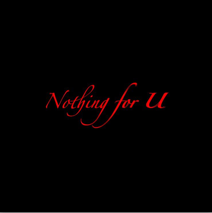 Nothing for u专辑