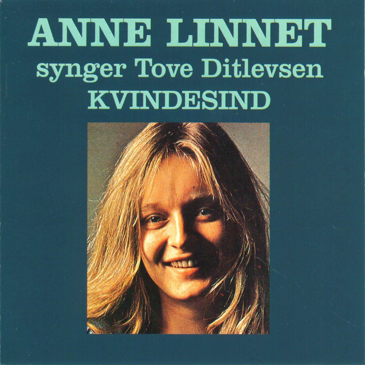 Kvindesind (Anne Linnet synger Tove Ditlevsen)
