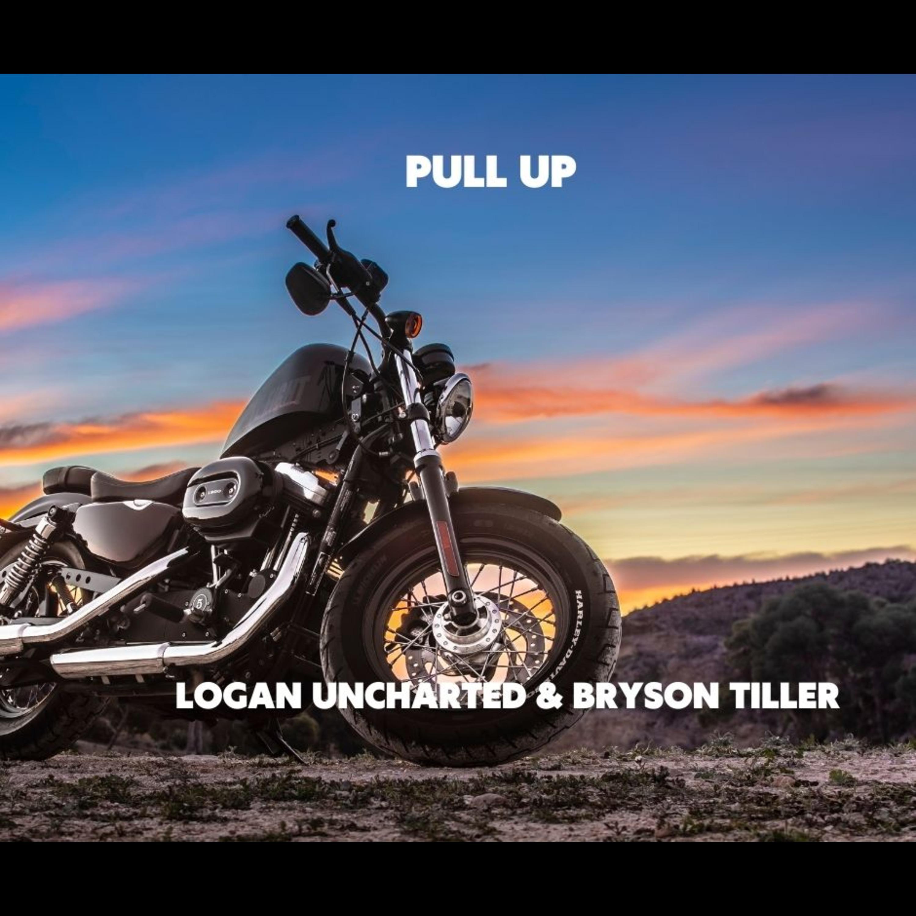 logan uncharted - Pull Up (feat. Bryson Tiller)