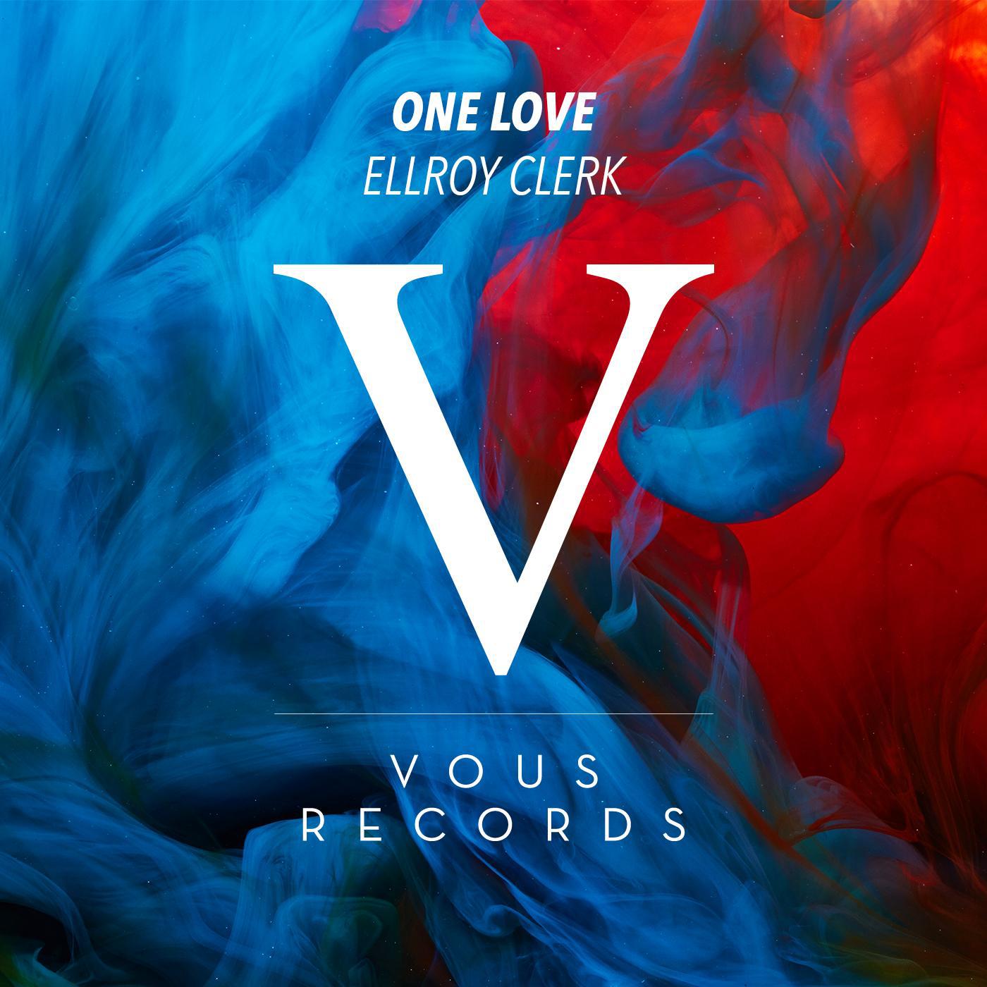 VOUS0070 Ellroy Clerk - One Love专辑