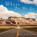 Where Do We Go