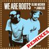 Blend Mishkin - We Are Roots (feat. JAMALSKI) (Barney Iller Remix)