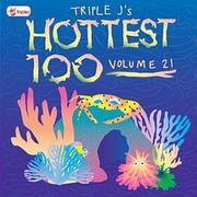Triple J Hottest 100 Vol 21