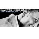 Have You Heard of Amos Milburn, Vol. 3专辑