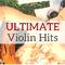 Ultimate Violin Hits专辑