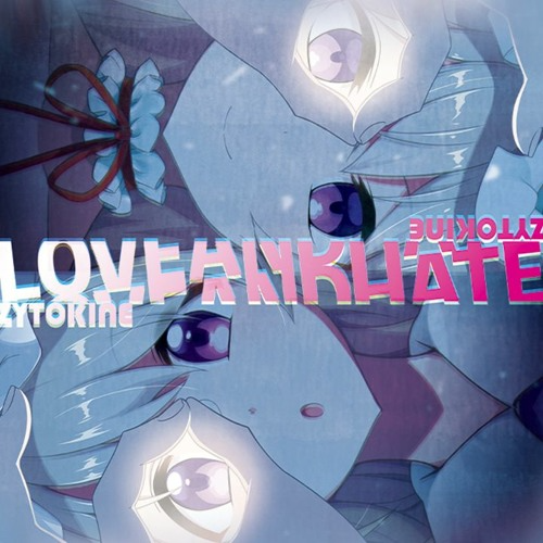 LOVEANDHATE