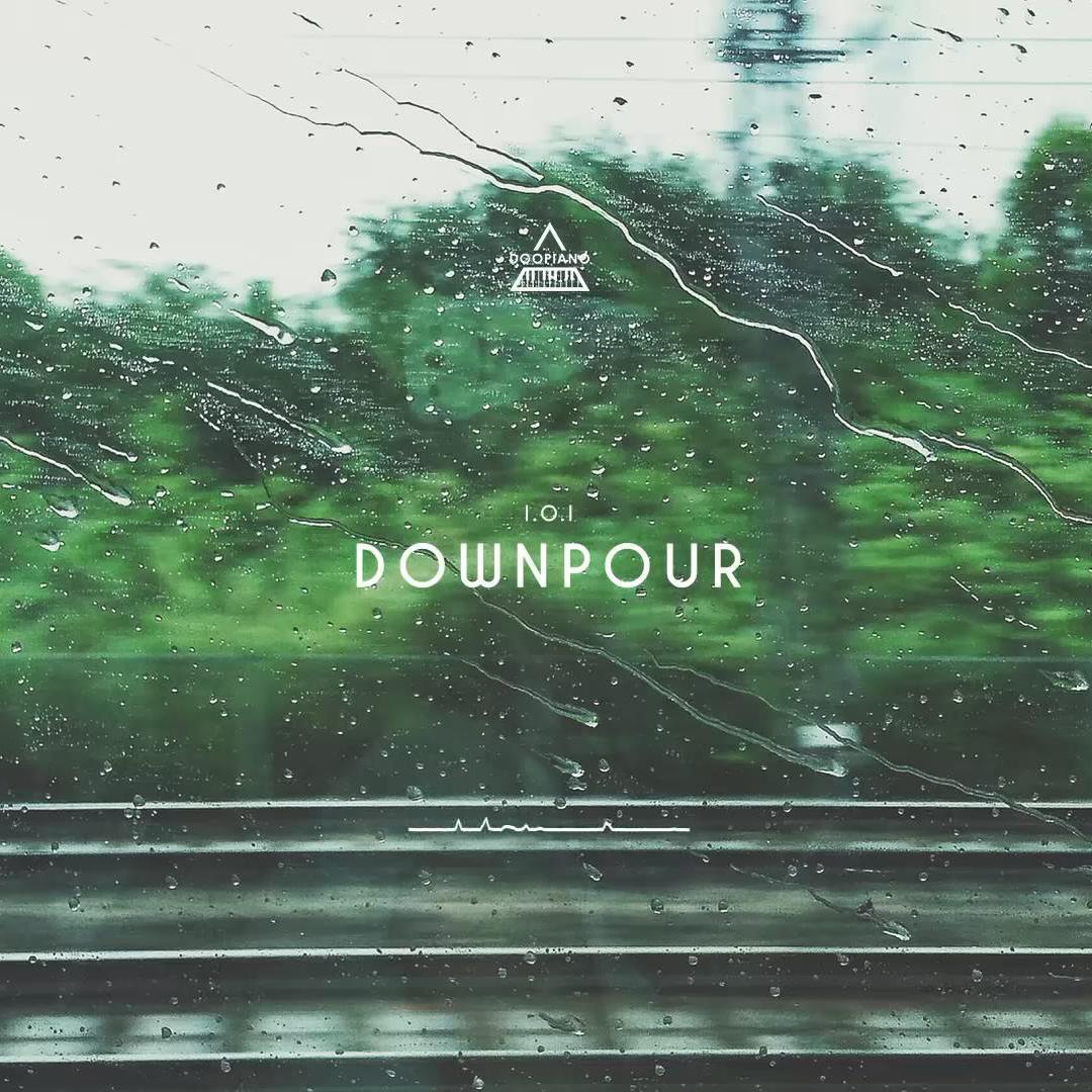 I.O.I-Downpour（DooPiano remix）