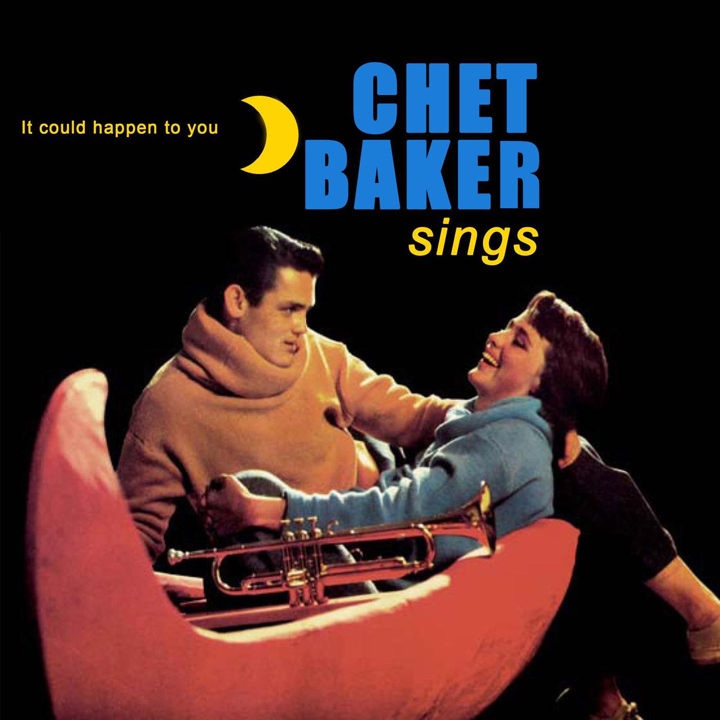 Chet Baker Sings: It Could Happen to You专辑