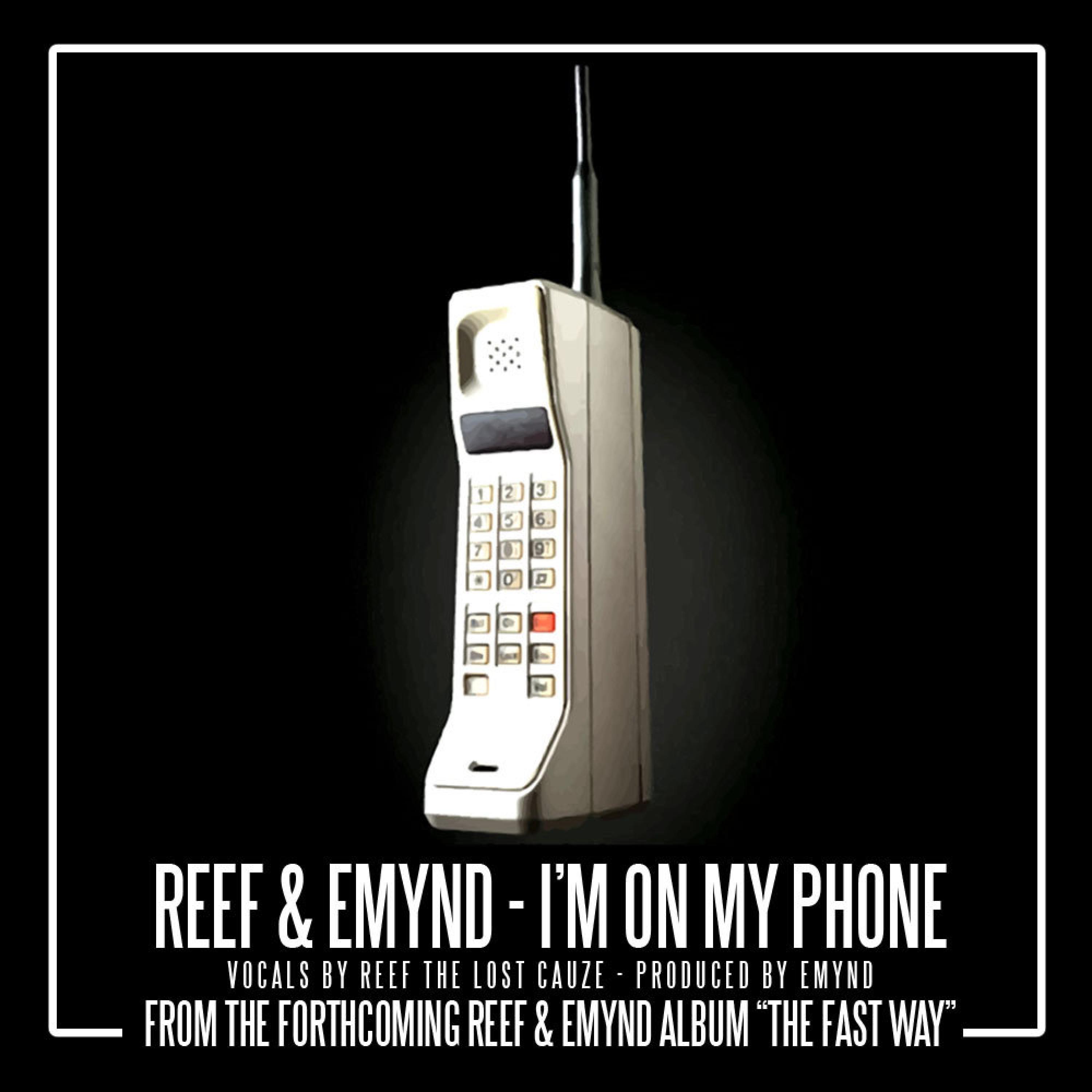 I'm On My Phone (feat. EMYND)