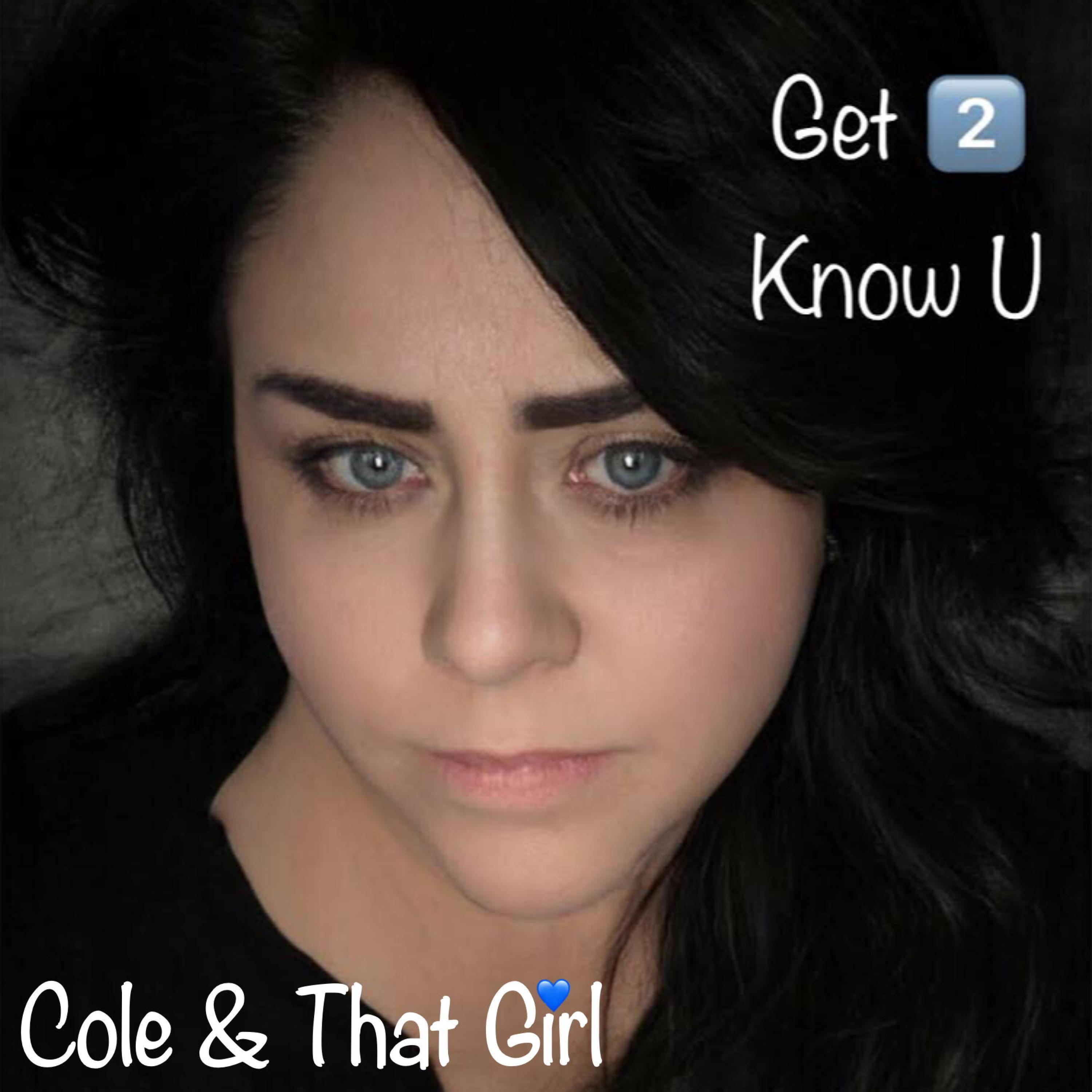 Cole & That Girl - Get 2 Know U