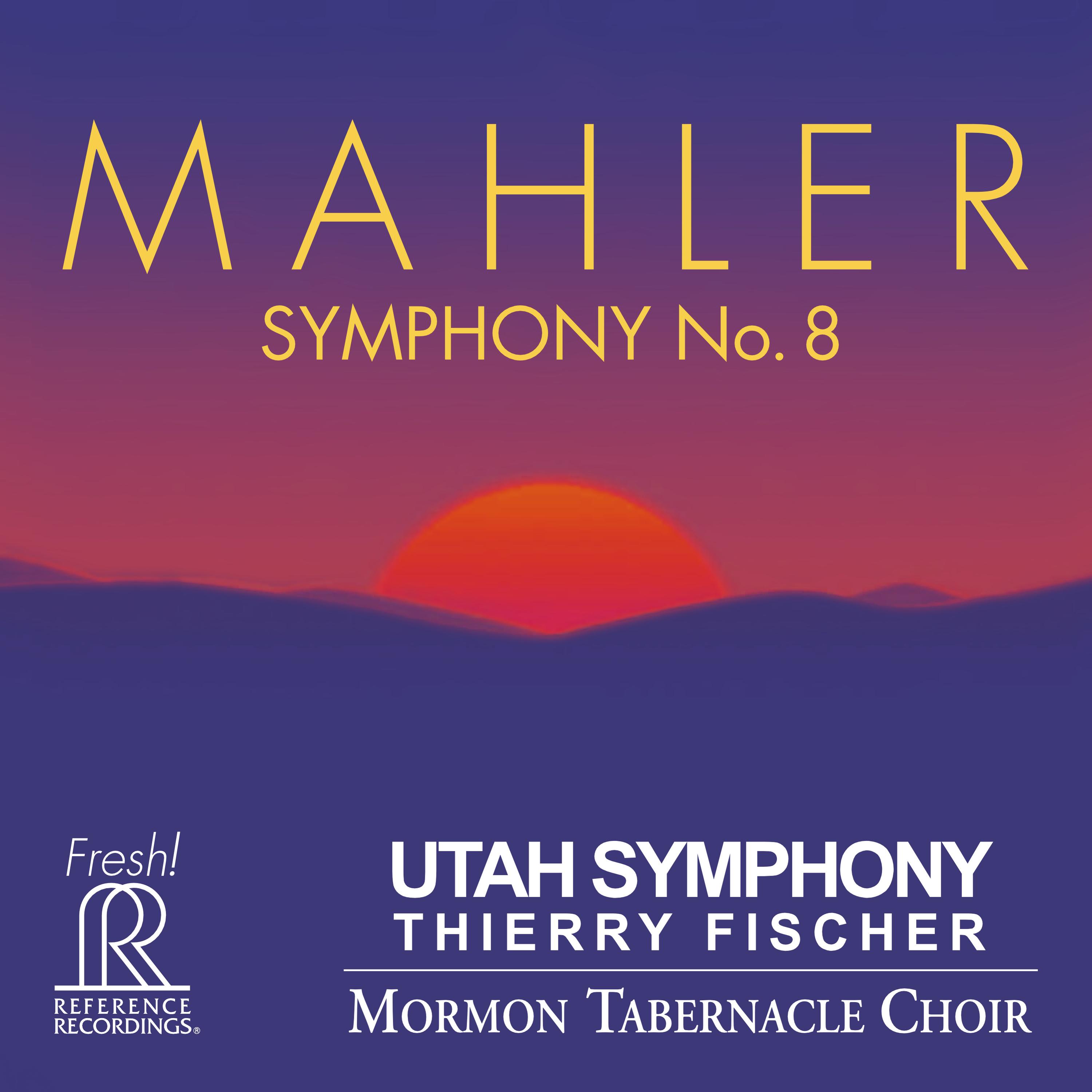 MAHLER, G.: Symphony No. 8, "Symphony of a Thousand" (Boylan, C. Shafer, A. Owens, Helekant, Mormon Tabernacle Choir, Utah Symphony, T. Fischer)