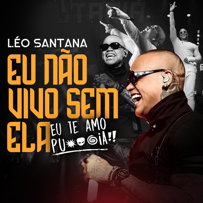 Eu Não Vivo Sem Ela (Ao Vivo Em São Paulo / 2019)