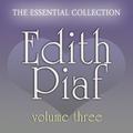 Edith Piaf - Essential Collection Vol. 3