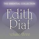 Edith Piaf - Essential Collection Vol. 3专辑