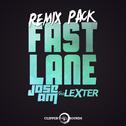 Fast Lane (Remix Pack)专辑