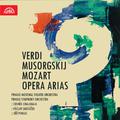 Verdi, Mussorgsky, Mozart: Opera Arias