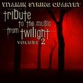 The Vitamin String Quartet Tribute to the Music from Twilight Volume 2