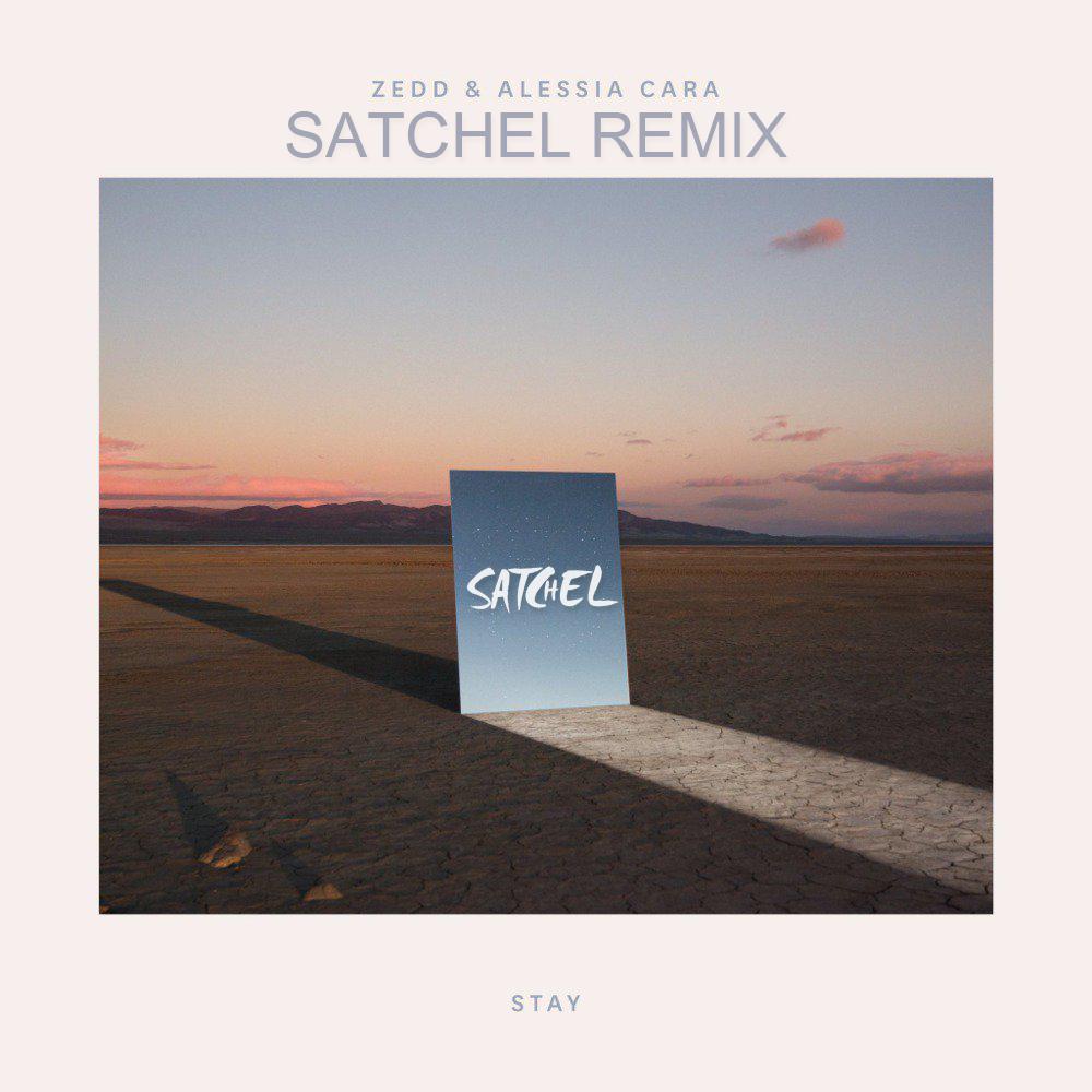 Stay (Satchel Remix)专辑