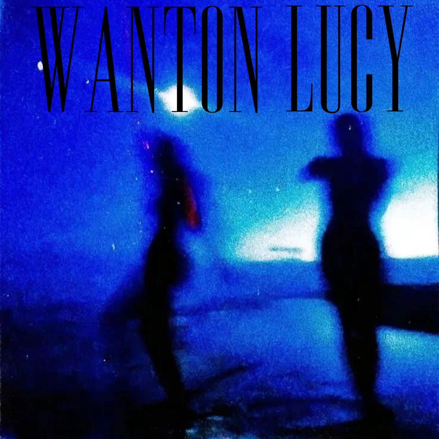 Wanton (放纵自我)