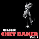 Classic Chet Baker, Vol. 1专辑