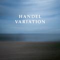 Handel Sarabande Variation (Arr. for Piano from Sarabande, HWV 437)