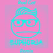 Euphoria (Rad Cat Remix)