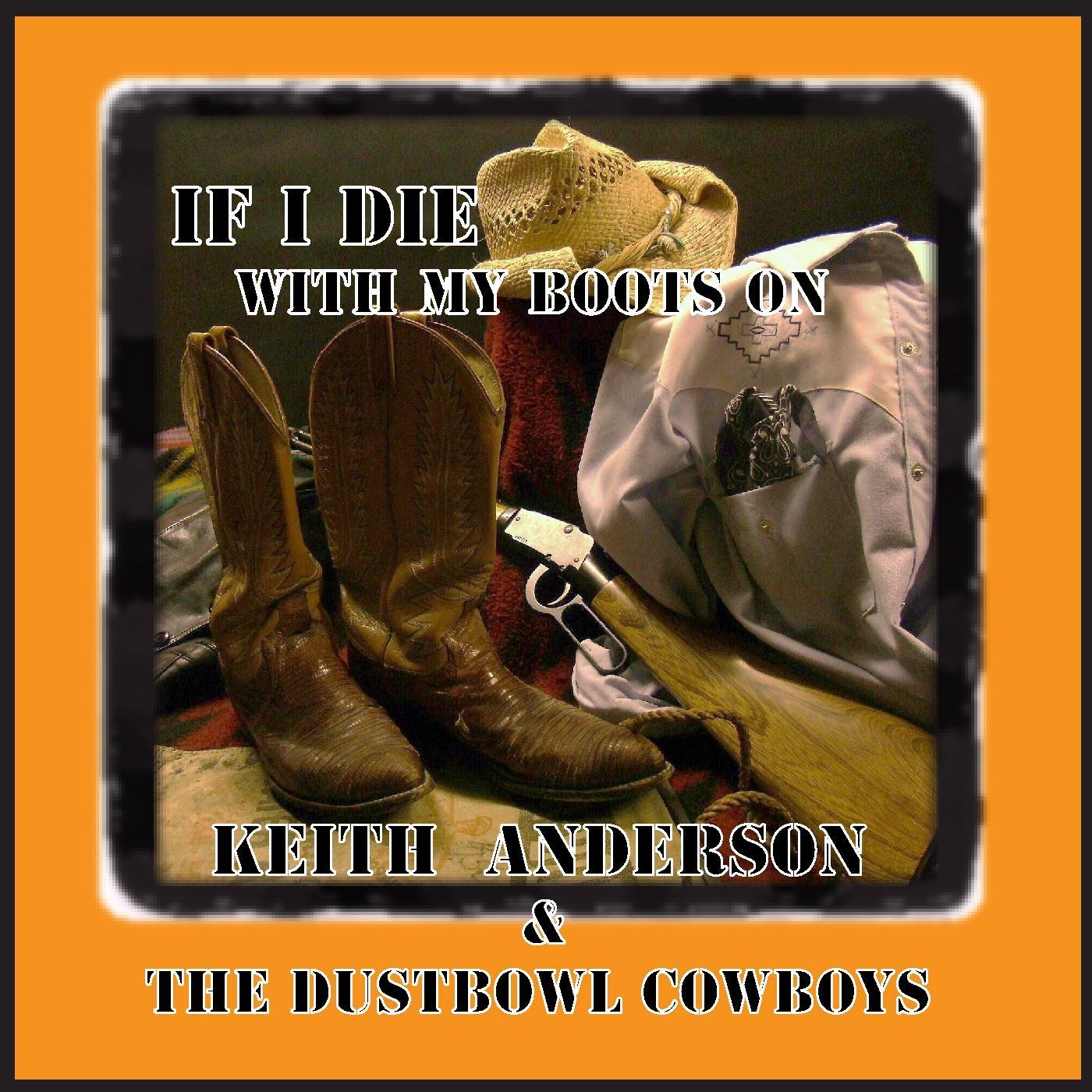 If I Die With My Boots On
