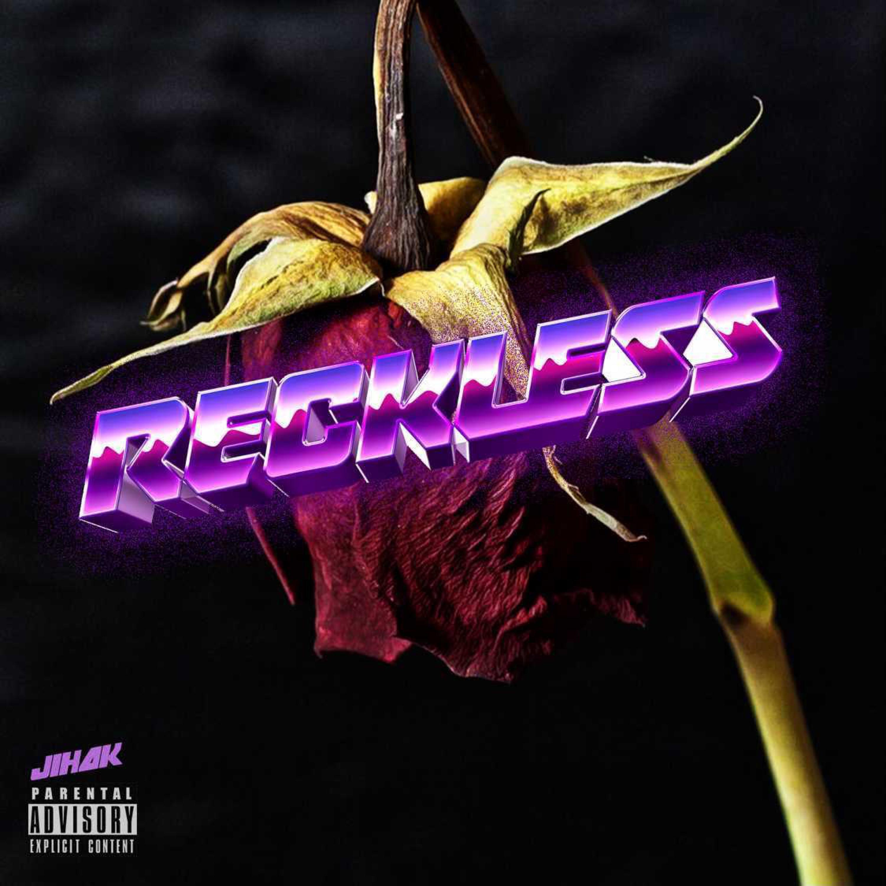 reckless (feat. Chambers)