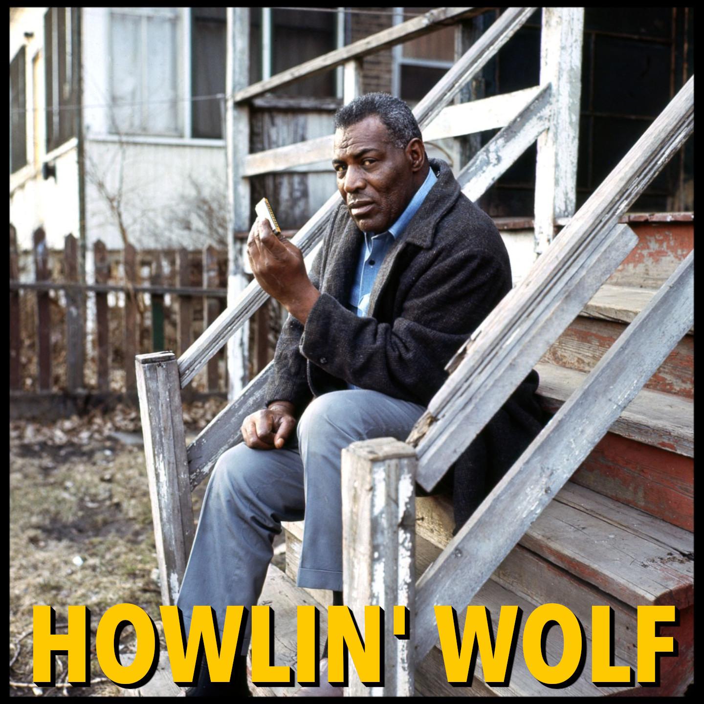 Howlin' Wolf