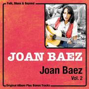 Joan Baez, Vol. 2 (Original Album Plus Bonus Tracks)