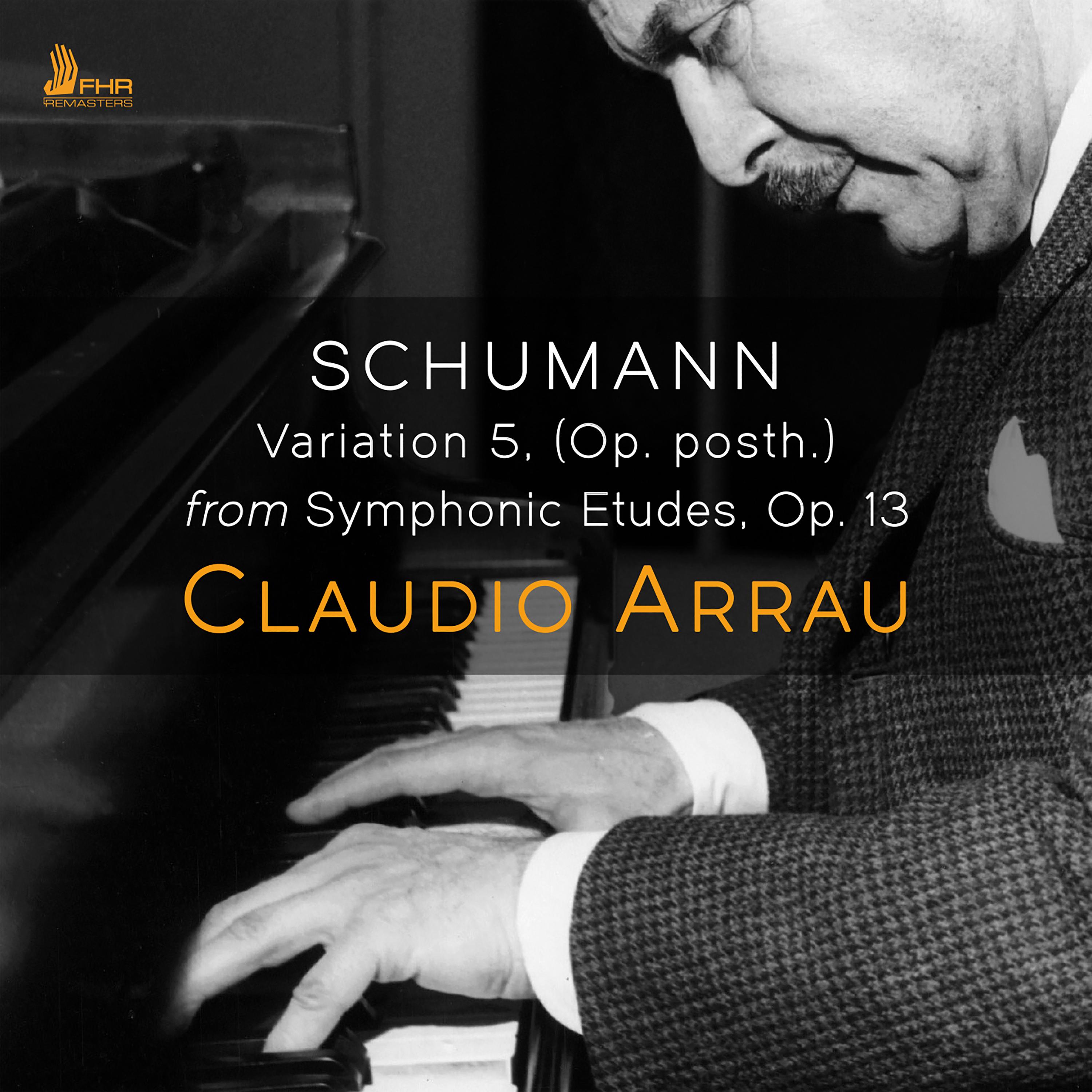SCHUMANN: Variation 5 from Symphonic Etudes, Op. 13 (Single)