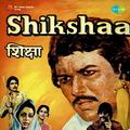 Shikshaa (Original Motion Picture Soundtrack)